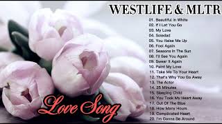 Love Song | Greatest Love Song of Westlife \u0026 Michael Learns To Rock