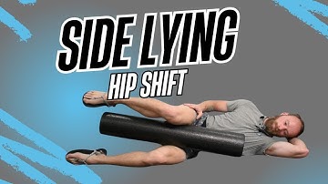 Side Lying Hip Shift