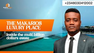 THE MAKARIOS LUXURY PLACE : MOST AFFORDABLE LUXURY ESTATE IN IBEJU LEKKI LAGOS NIGERIA