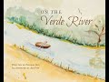 Book trailer for on the verde river by phoebe fox
