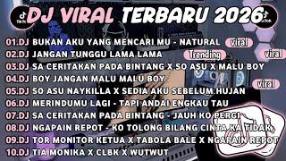 DJ TIKTOK TERBARU 2026🎵DJ BUKAN AKU YANG MENCARIMU - NATURAL🎵DJ JANGAN TUNGGU LAMA LAMA