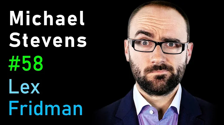 Michael Stevens: Vsauce | Lex Fridman Podcast #58