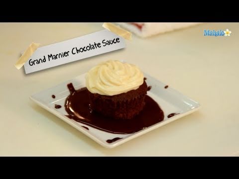 how-to-make-grand-marnier-chocolate-sauce