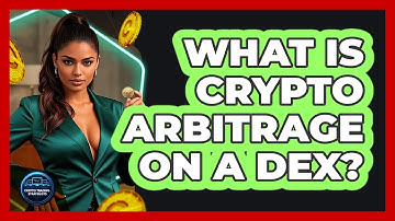 What Is Crypto Arbitrage On A DEX? - Crypto Trading Strategists