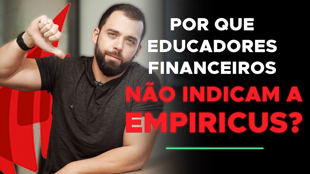 Por que eu NÃO indico a EMPIRICUS para 95% dos meus clientes?