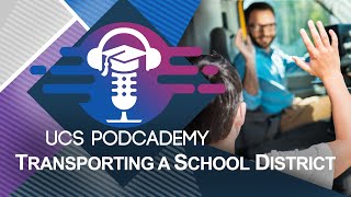 Podcademy: Transporting an Entire District