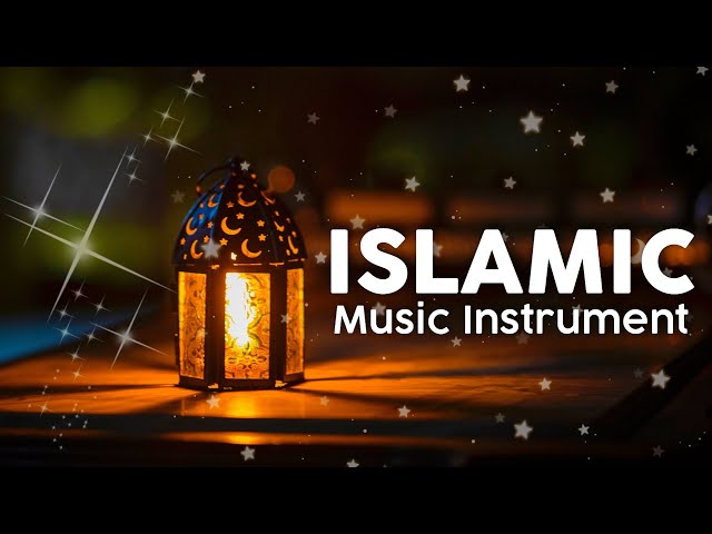 Instrument Musik Islami 🕌 Musik Ramadhan dan Idul Fitri 🕌 class=