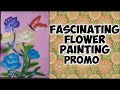 Fascinating flower painting promo  one stroke paintingeasy sadhanas creation majestic learning