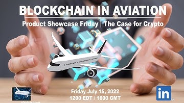 Ep 003 - Blockchain In Aviation | Crypto in Aviation? #LinkedInLIVE