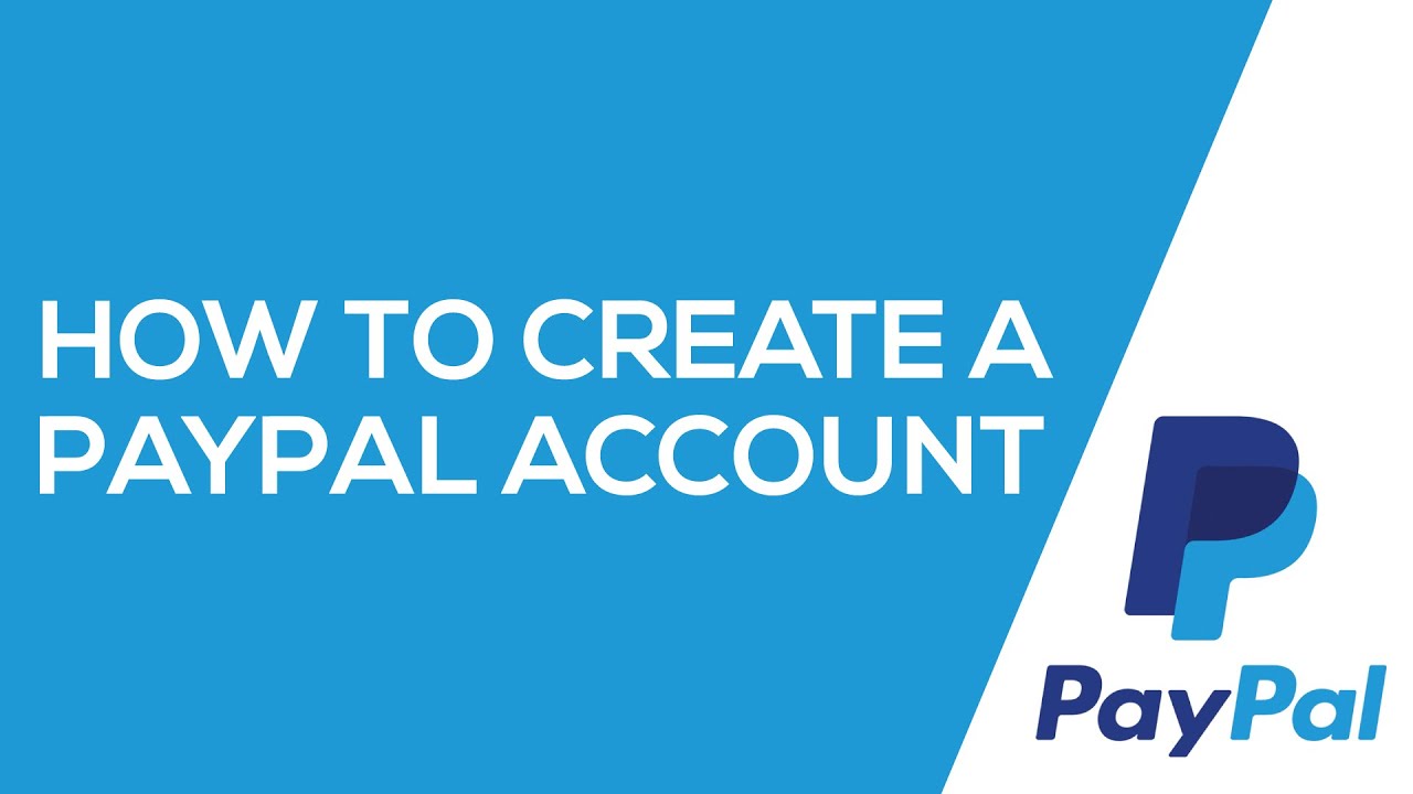 How to create a PayPal Account - YouTube