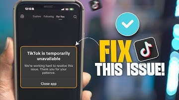 How to Fix "TikTok Is Temporarily Unavailable" on iPhone | TikTok Not Working Fix