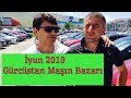 Gürcüstan maşın bazarı 9 iyun 2019 #gurcustanmasinbazari