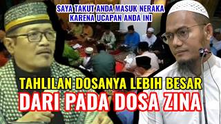 Tahlilan Dosanya Lebih Besar Dari Pada Zina - Kyai NU Ahmad Zahro Geram Dengan Farhan Abu Furaihan