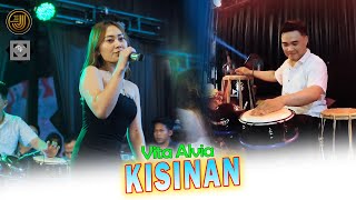 Vita Alvia - KISINAN  (Sunan Kendang Ft ADINDA Sound Sistem )