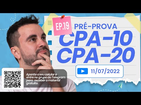 Pré-prova CPA-10 e CPA-20 Ep 19? Revisão para Prova de Certificação Anbima CPA - 2022