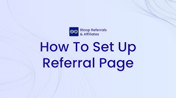 BLOOP Referrals & Affiliates Shopify App | How to set up referral page