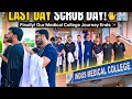 The Emotional Goodbye! 😭 Last Day & Scrub Day at Indus Medical College (TMK) | dr mmq