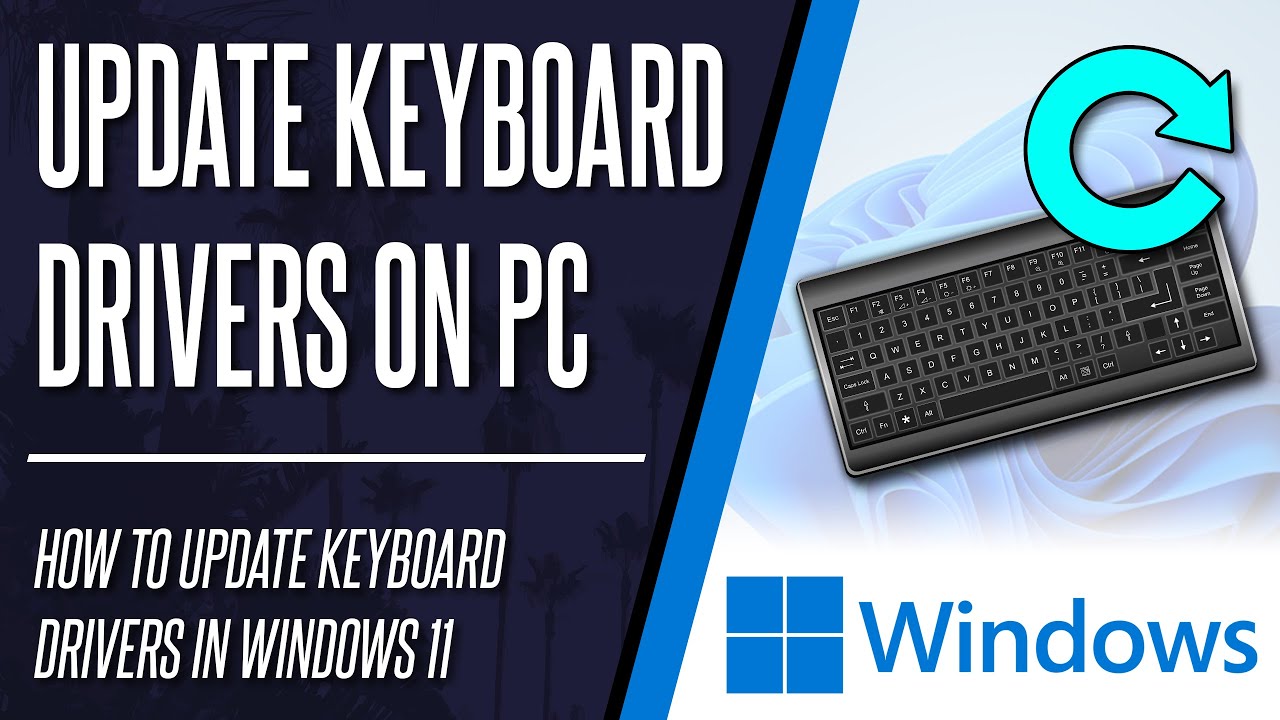 How to Update Keyboard Drivers on PC YouTube