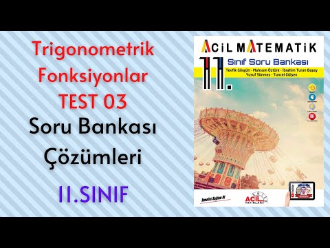 11.Sınıf Soru Bankası Trigonometrik Fonksiyonlar Test-3 (Sayfa 18-19)