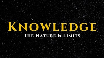 Epistemology | The Complete Philosophy of Knowledge