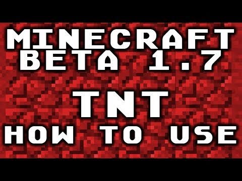 Minecraft Beta 1.7 - TNT How to use - YouTube