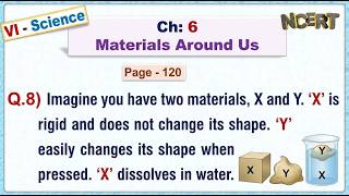 Ch:06 - Q.8) Material X is rigid & dissolves in water. Y is soft & does not dissolve. Identify X & Y screenshot 2