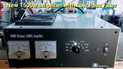 1500w Dual LDMOS with Low Pass Filter amplifier EMdB aka EMB Florida build BLF188XR