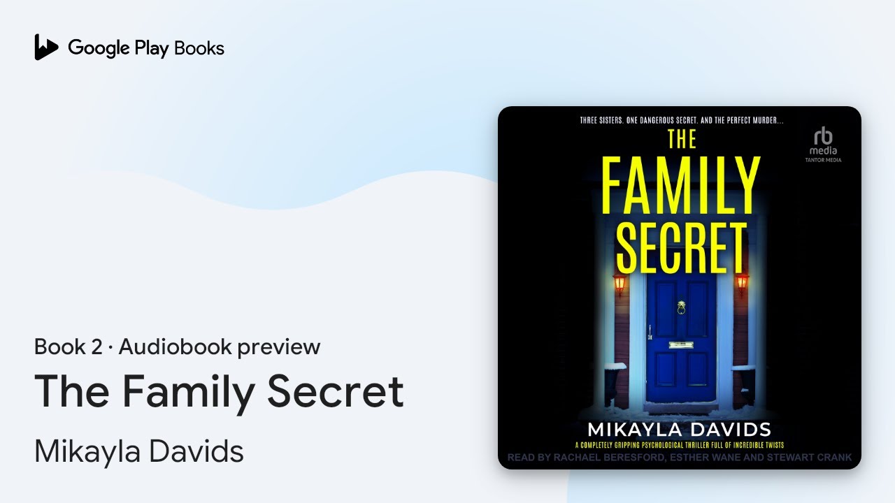 The Family Secret Book 2 by Mikayla Davids · Audiobook preview YouTube