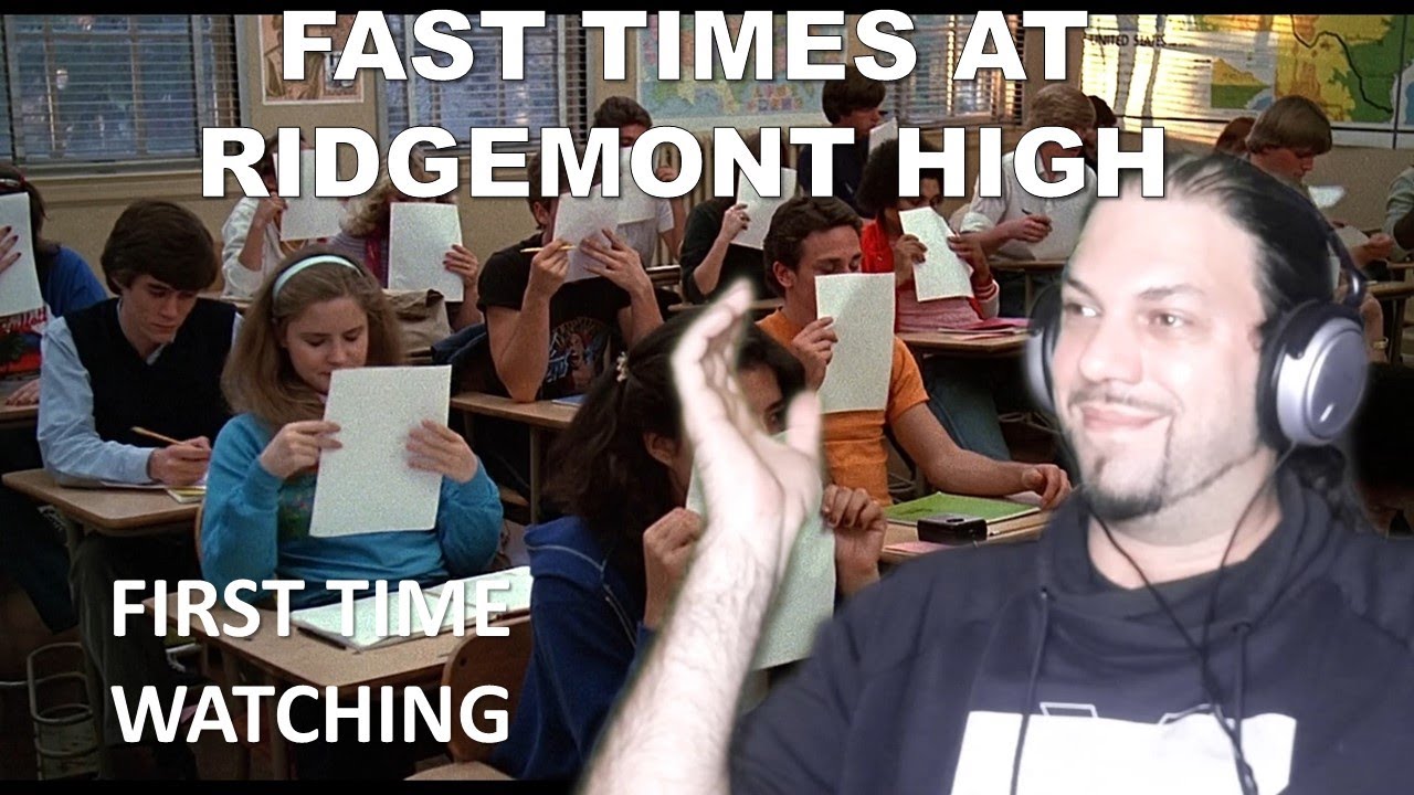 Shandor reacts to FAST TIMES AT RIDGEMONT HIGH (1982) - FIRST TIME WATCHING!!!