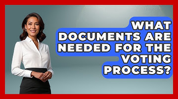What Documents Are Needed for the Voting Process? | First Time Voter Expert News