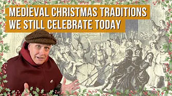 Medieval Christmas: Traditions We Still Celebrate Today!