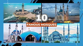 Top 10 famous mosques around the world 2023 | Biggest and beautiful mosques in the world 2023