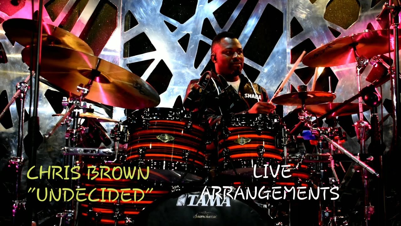 Chris Brown- Undecided(Live arrangement/Drum cover) shaba segun - YouTube