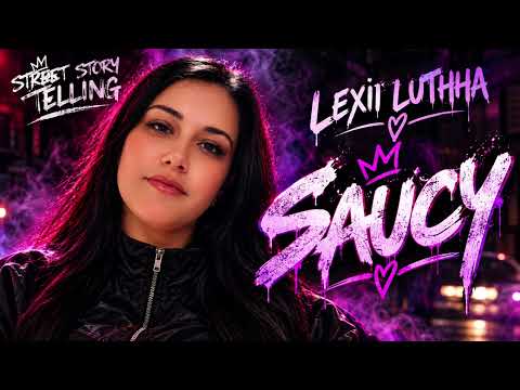 LEXII LUTHAA 🔥 | Street Story Telling | Official Audio