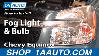How To Replace Fog Light 07-09 Chevy Equinox