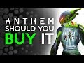 Should You Buy Anthem? - ABSOLUTELY NOT