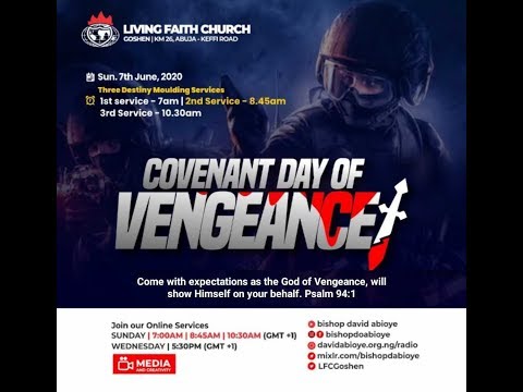 COVENANT DAY OF VENGEANCE – 3rd Service (7/6/20)