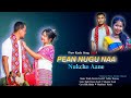 Pean Nugu Naa Nukcha Aane New Koch Music Video 2026 L Rajib Koch Barum Tulika Hajong