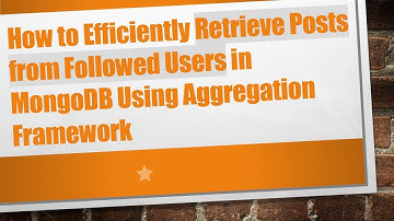How to Efficiently Retrieve Posts from Followed Users in MongoDB Using Aggregation Framework