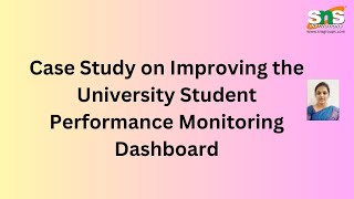 Case Study on Improving the University Student Performance | DV | SNS Institutions