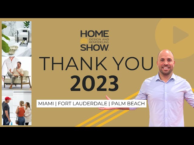 Thank You from the Florida Home Show - 2023