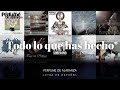 Perfume de Alabanza - Todo lo que has hecho (Letra en Español)