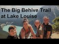 Lac louise et randonne du big beehive