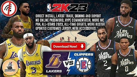 2K23 Updated Roster Offline | No F1VM | HD Graphics | Gameplay | Lakers vs Clippers 2K23