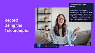 Record Using the Teleprompter