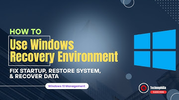 24 | How to Use Windows Recovery Environment | Fix Startup, Restore System, & Recover Data