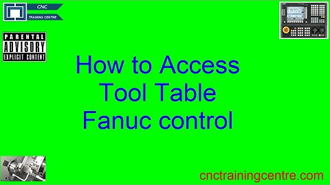 How to access tool table on a fanuc control.