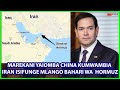 MAREKANI YAIOMBA CHINA IZUNGUMZE NA IRAN WASIFUNGE LANGO LA KUPITISHIA MAFUTA DUNIANI MAREKANI YAIOMBA CHINA IZUNGUMZE NA IRAN WASIFUNGE LANGO LA KUPITISHIA MAFUTA DUNIANI