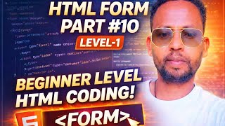 HTML FORM in Amharic (ኣማርኛ) Part #10 level -1