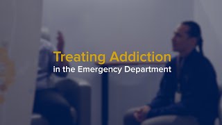 Treating Addiction in the Emergency Department - The Substance Use Navigator Program at UC Davis